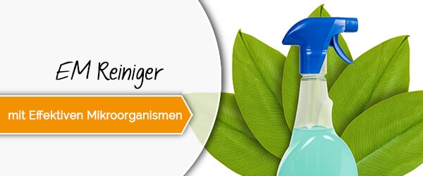 Reiniger mit Effektiven Mikroorganismen