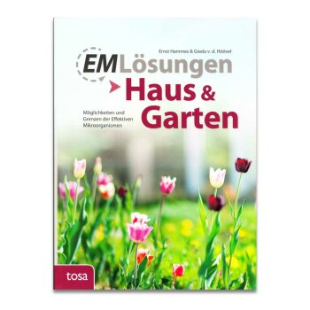 EM Lösungen Haus und Garten